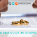 The 2025 Guide to Divorce